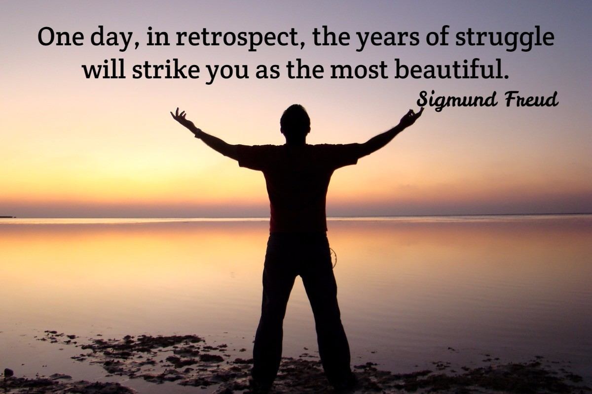 one day the struggle will seem beautiful
