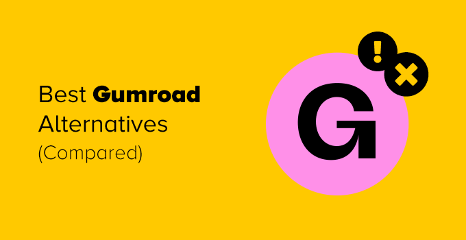 Gumroad alternatives