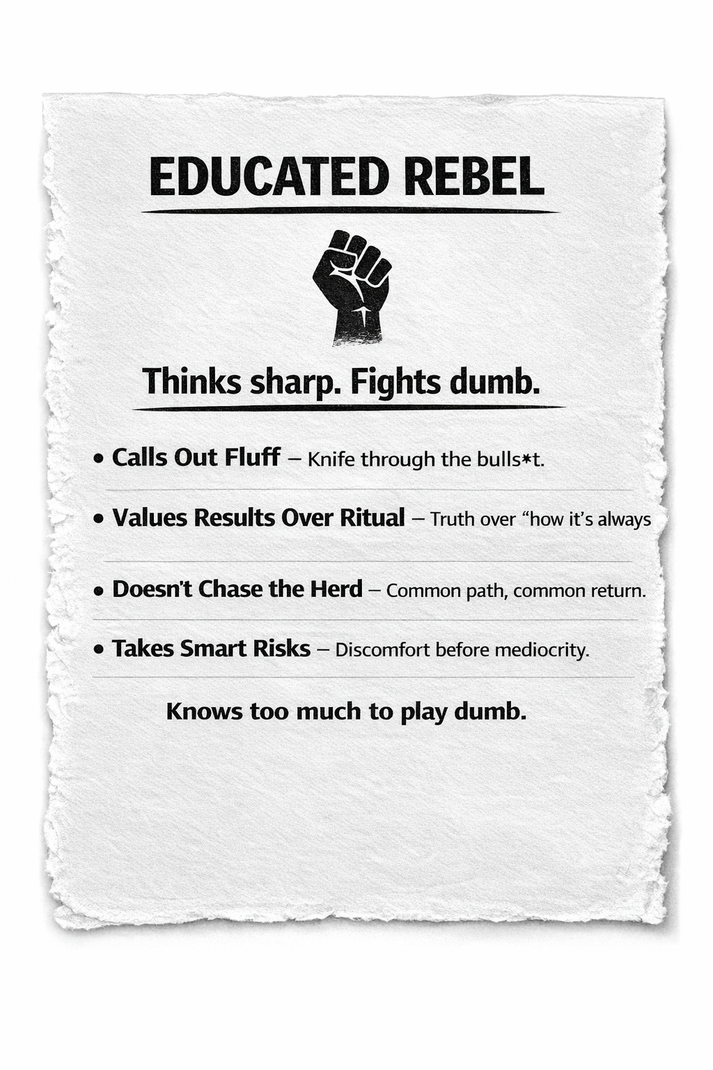 Educated Rebel Authority Style