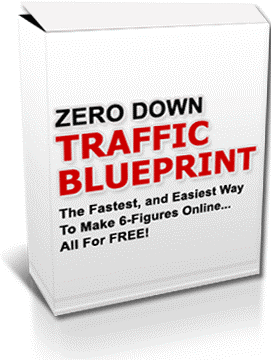 Zero Down Traffic Blueprint
